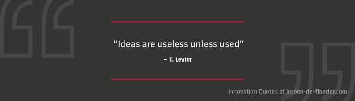 Ideas are useless unless used-hoogbegaafd