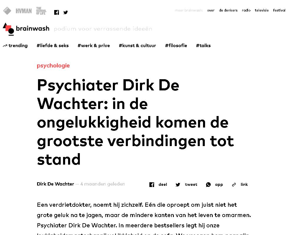 Psychiater Dirk De Wachter: in de ongelukkigheid komen de grootste verbindingen tot stand